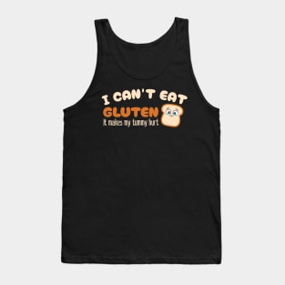 I can't eat gluten it makes my tummy hurt Tank Top